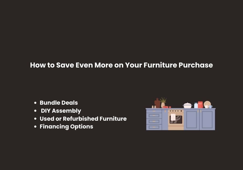 How to Save Even More on Your Furniture Purchase